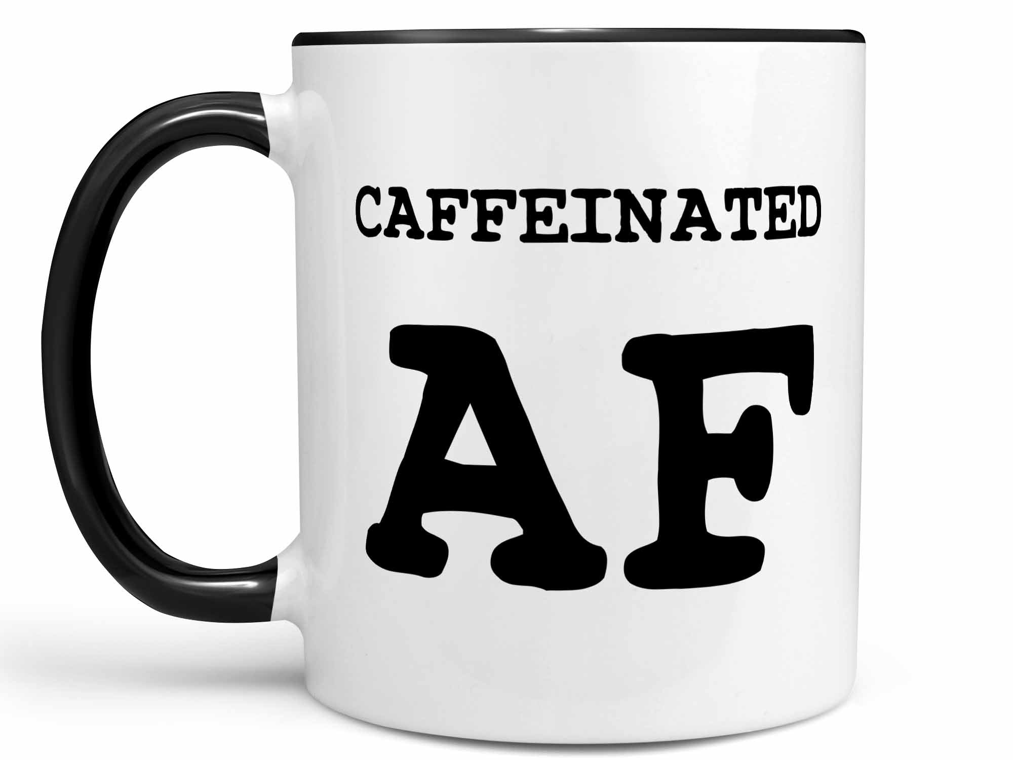 Caffeinated AF Coffee Mug