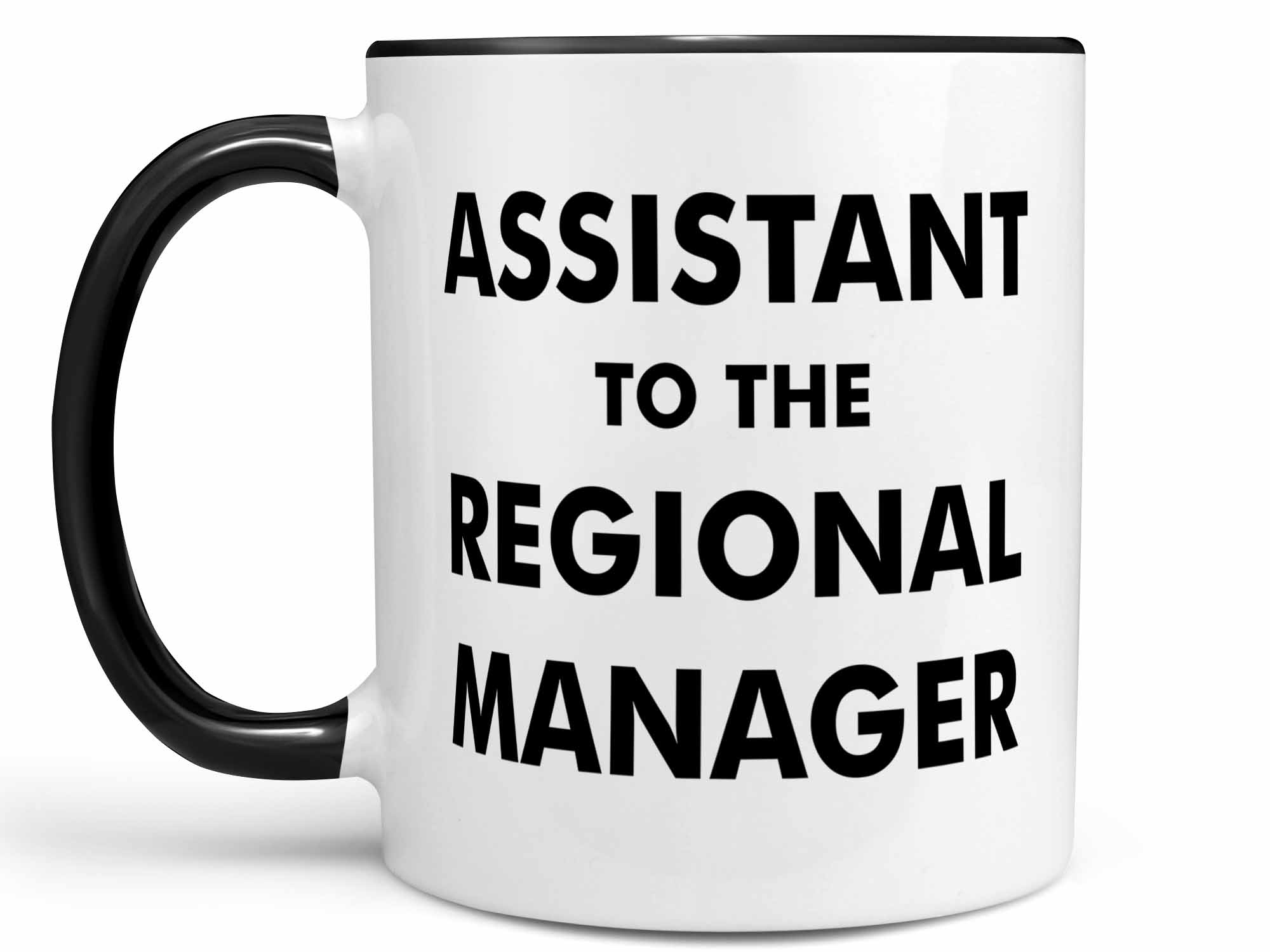 Assistant to the Regional Manager Coffee Mug