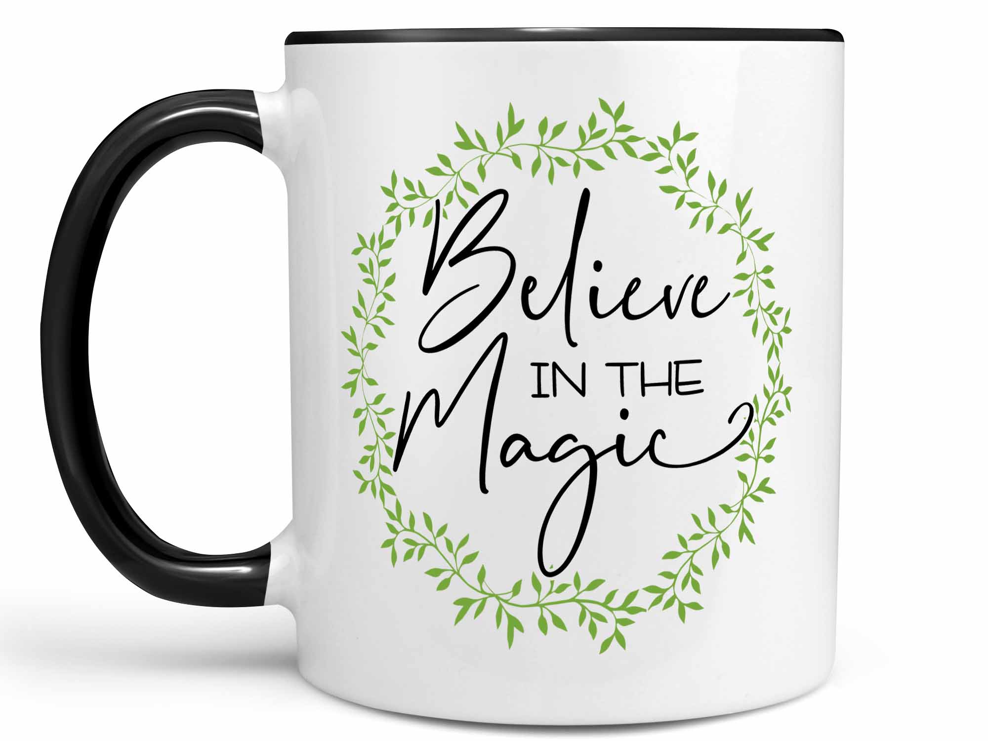 Believe in the Magic Coffee Mug