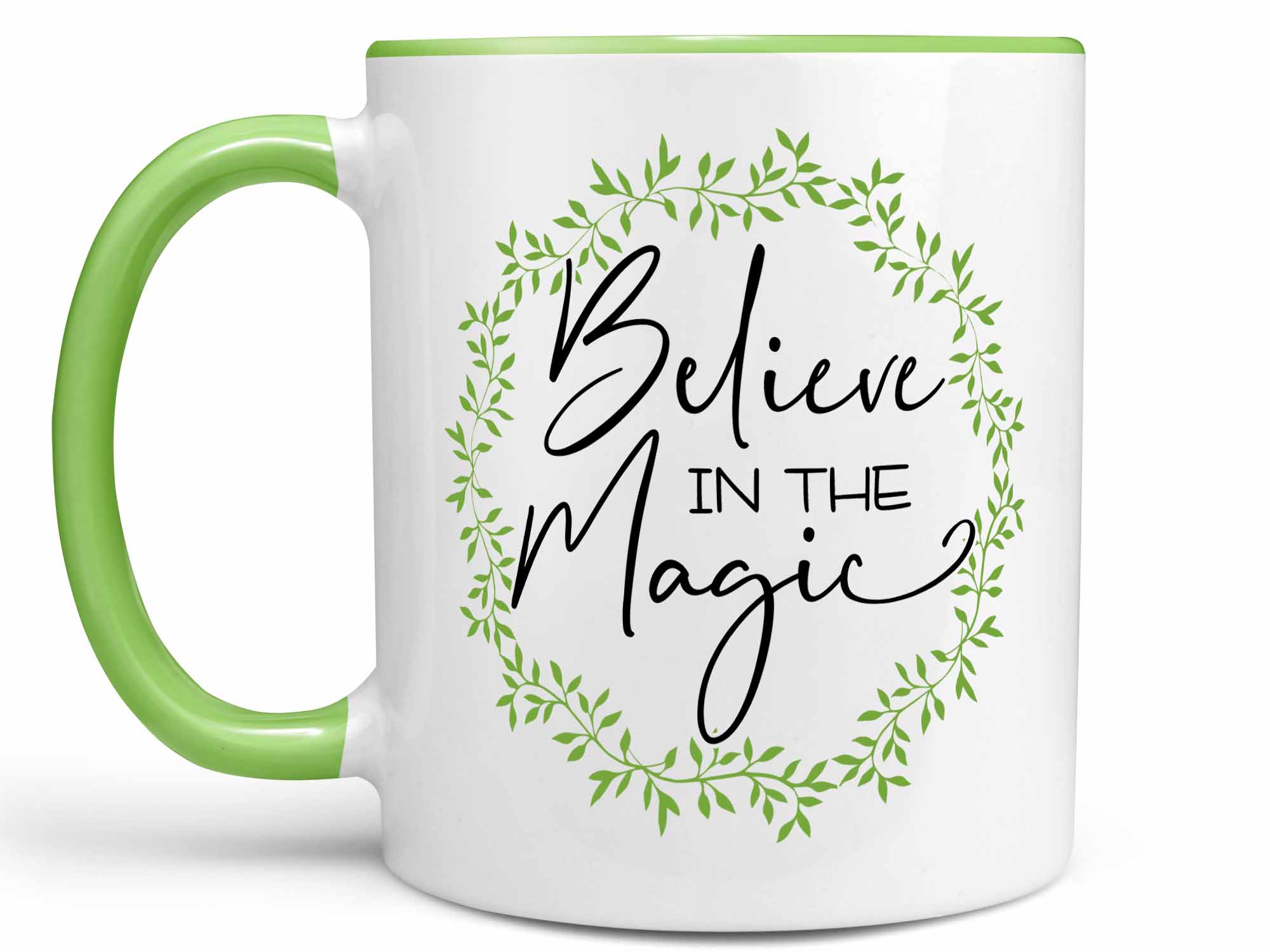 Believe in the Magic Coffee Mug