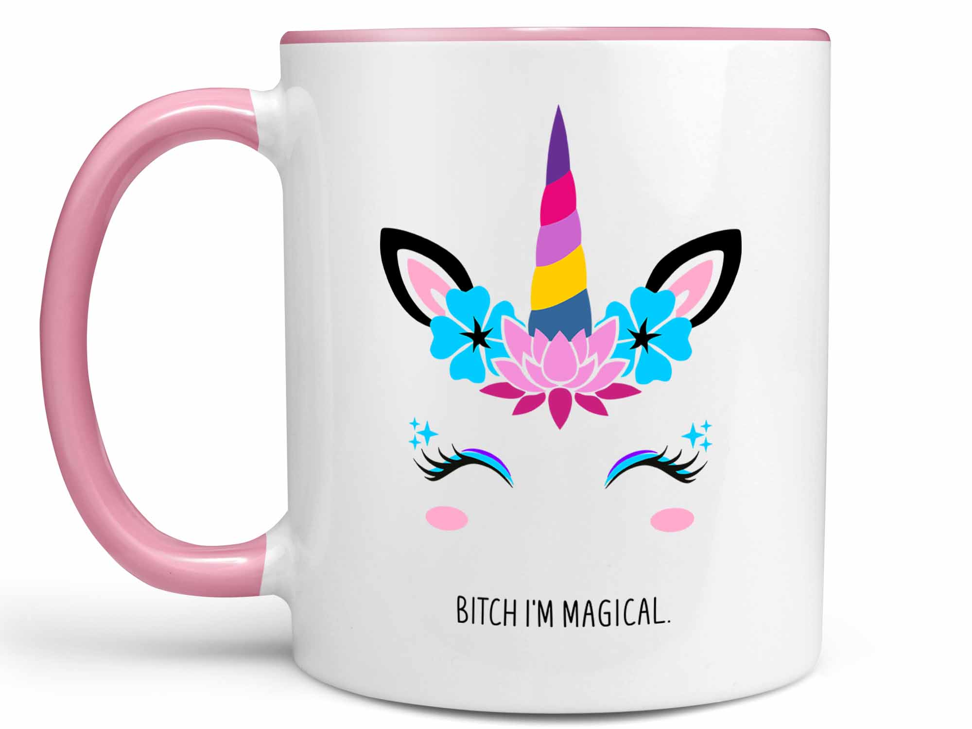Bitch I'm Magical Unicorn Coffee Mug