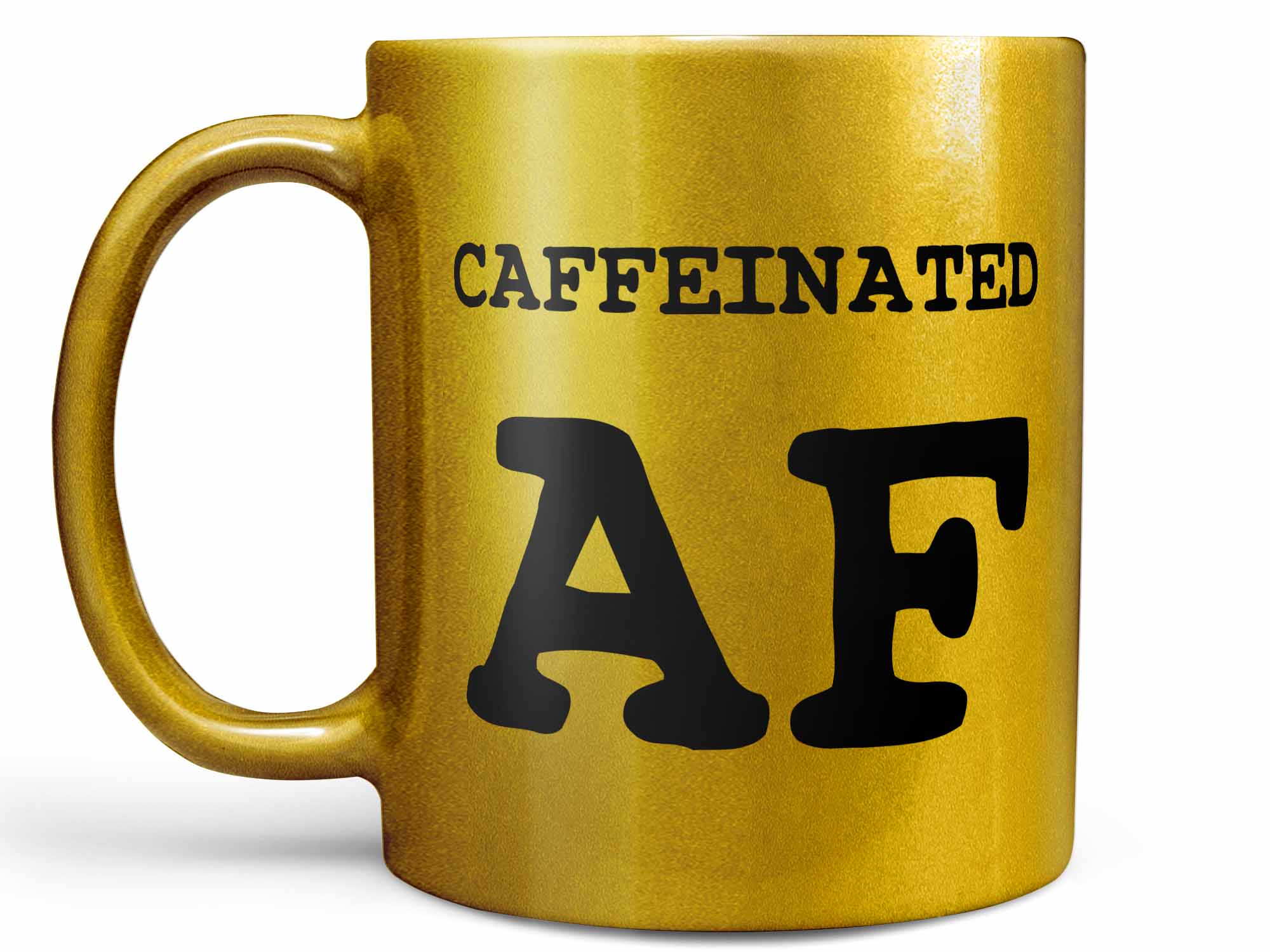 Caffeinated AF Coffee Mug