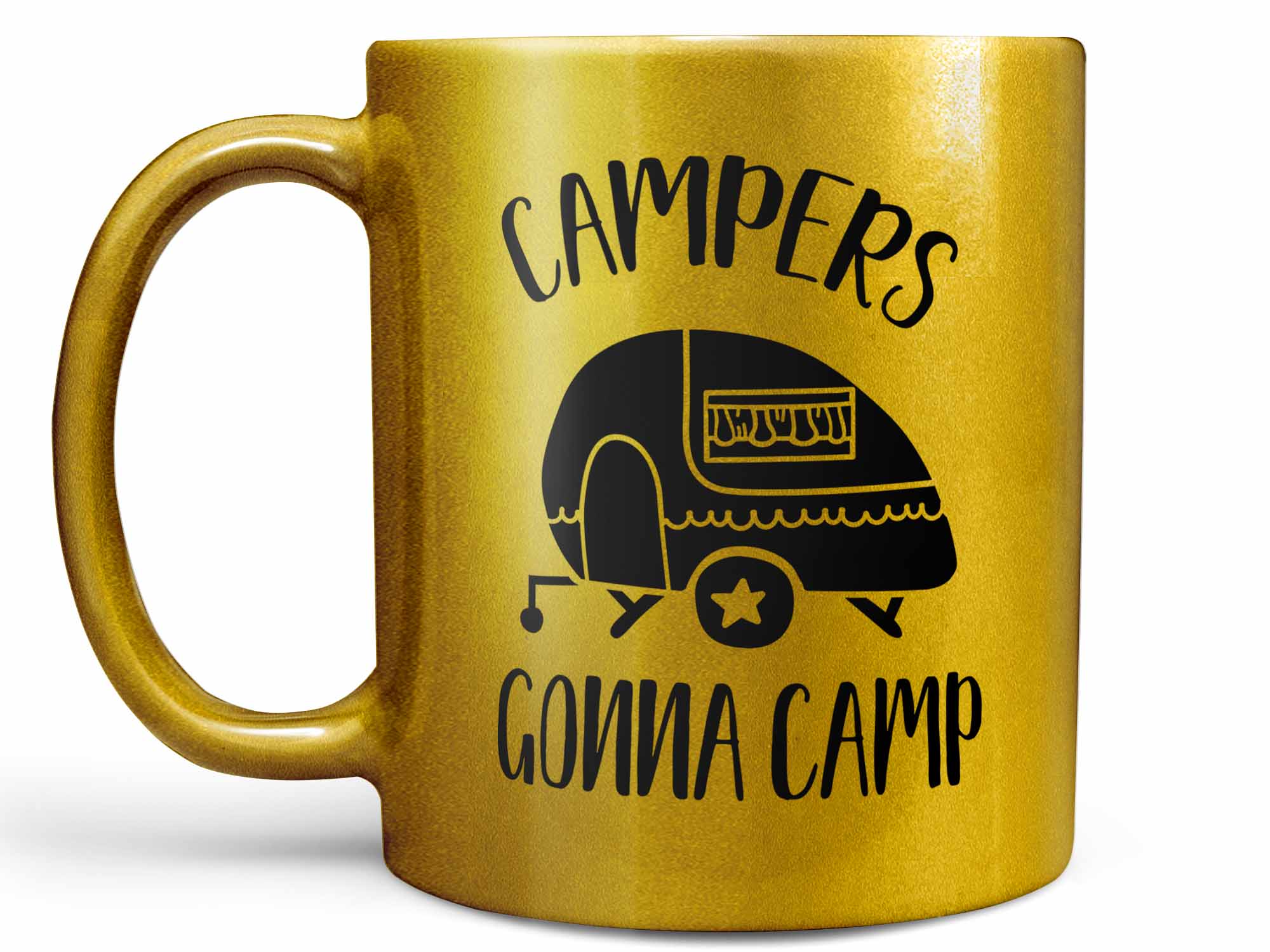 Campers Gonna Camp Coffee Mug