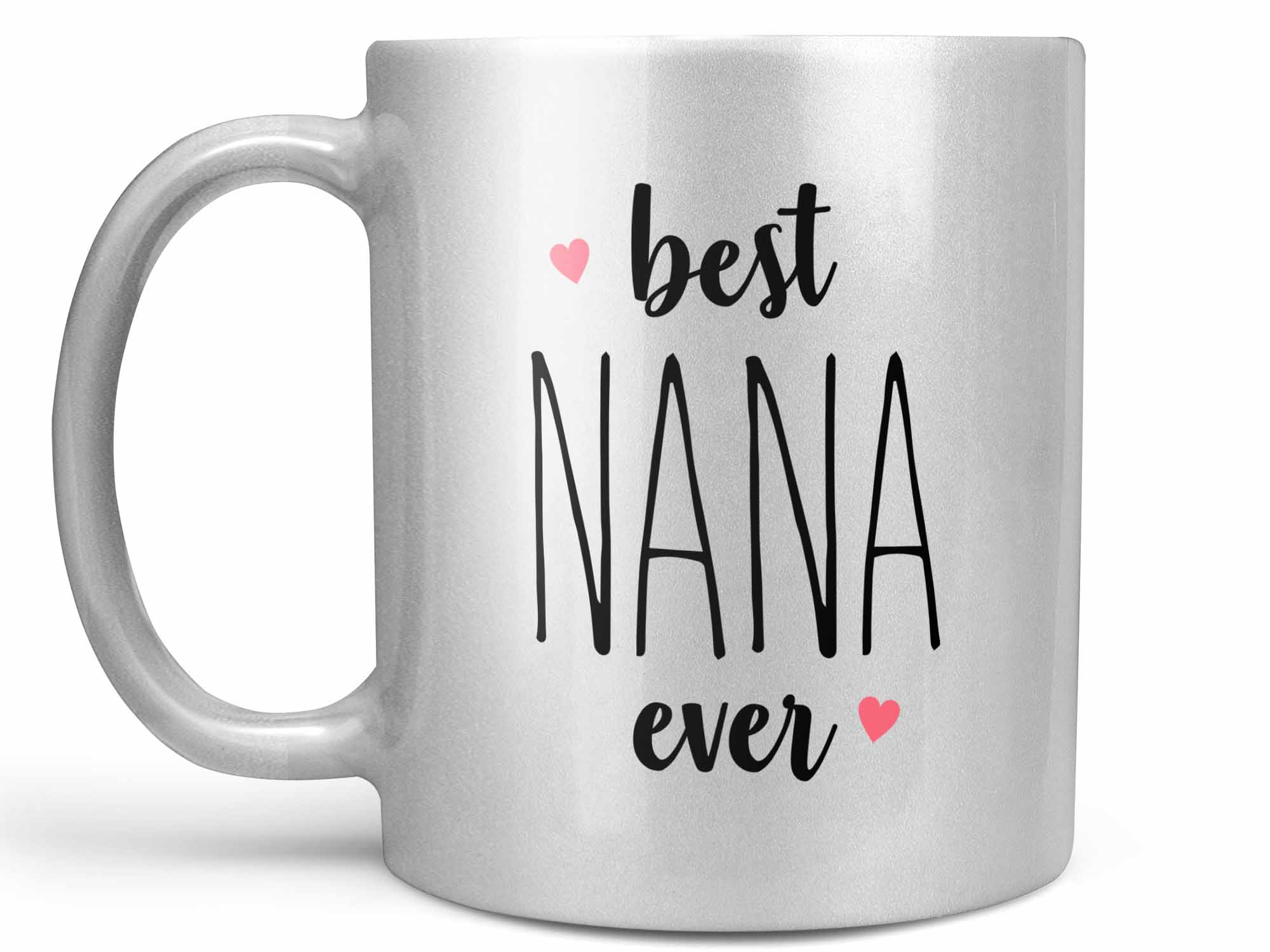 Best Nana Ever Coffee Mug