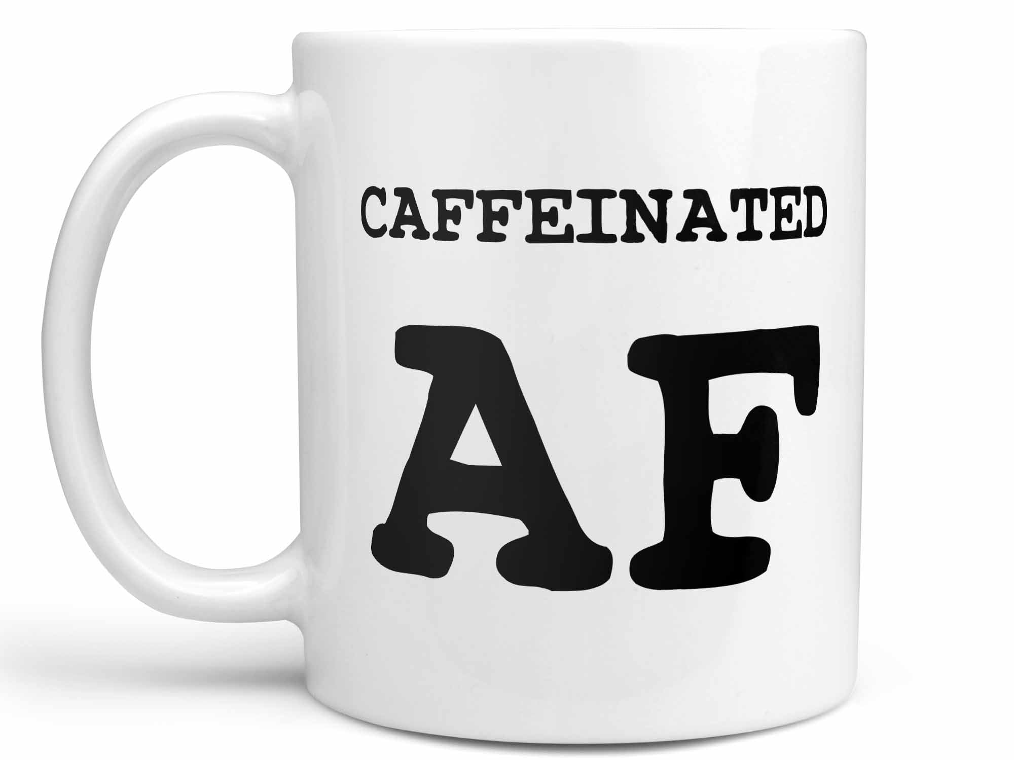 Caffeinated AF Coffee Mug