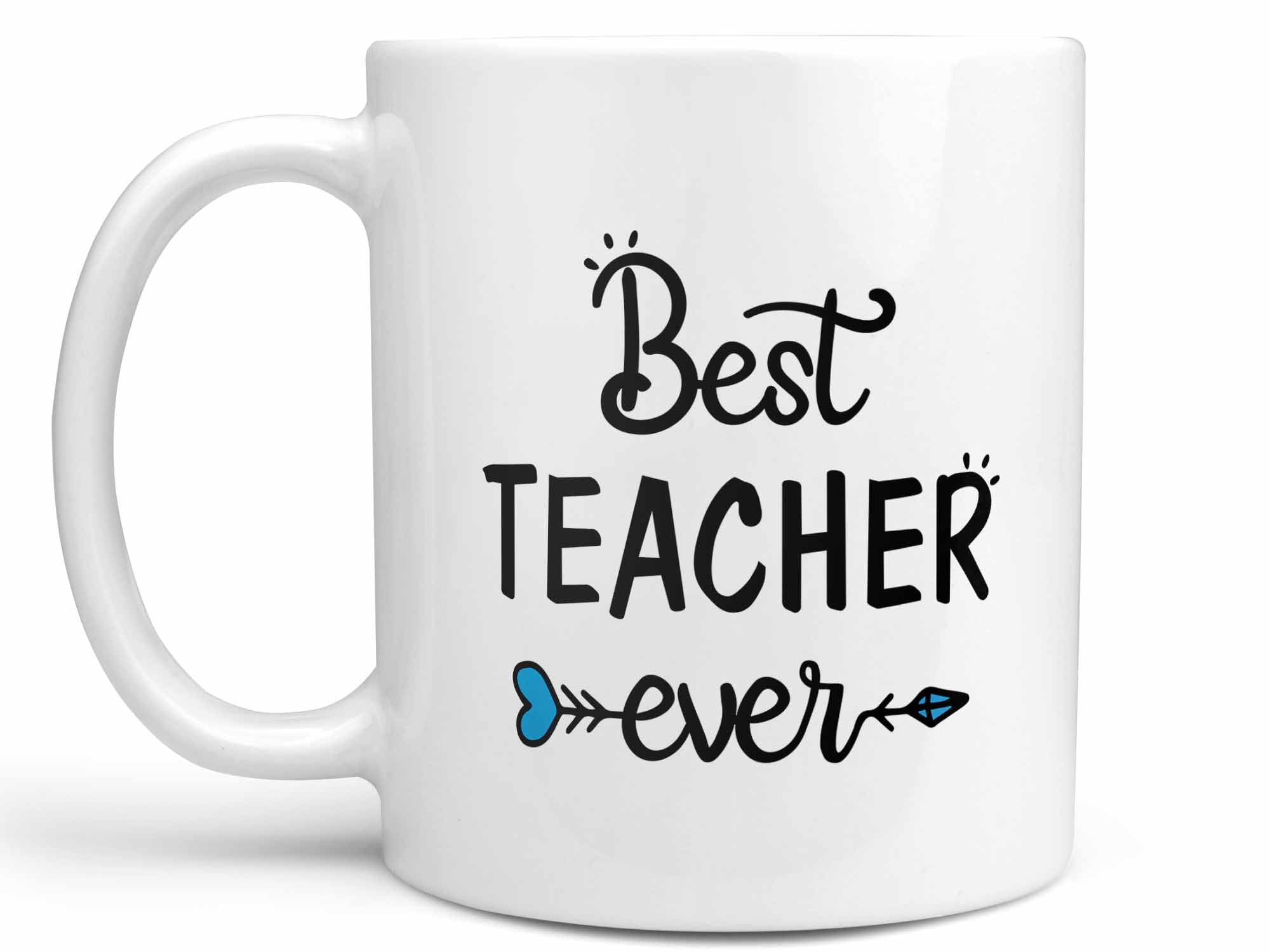 Best Teacher Ever Coffee Mug