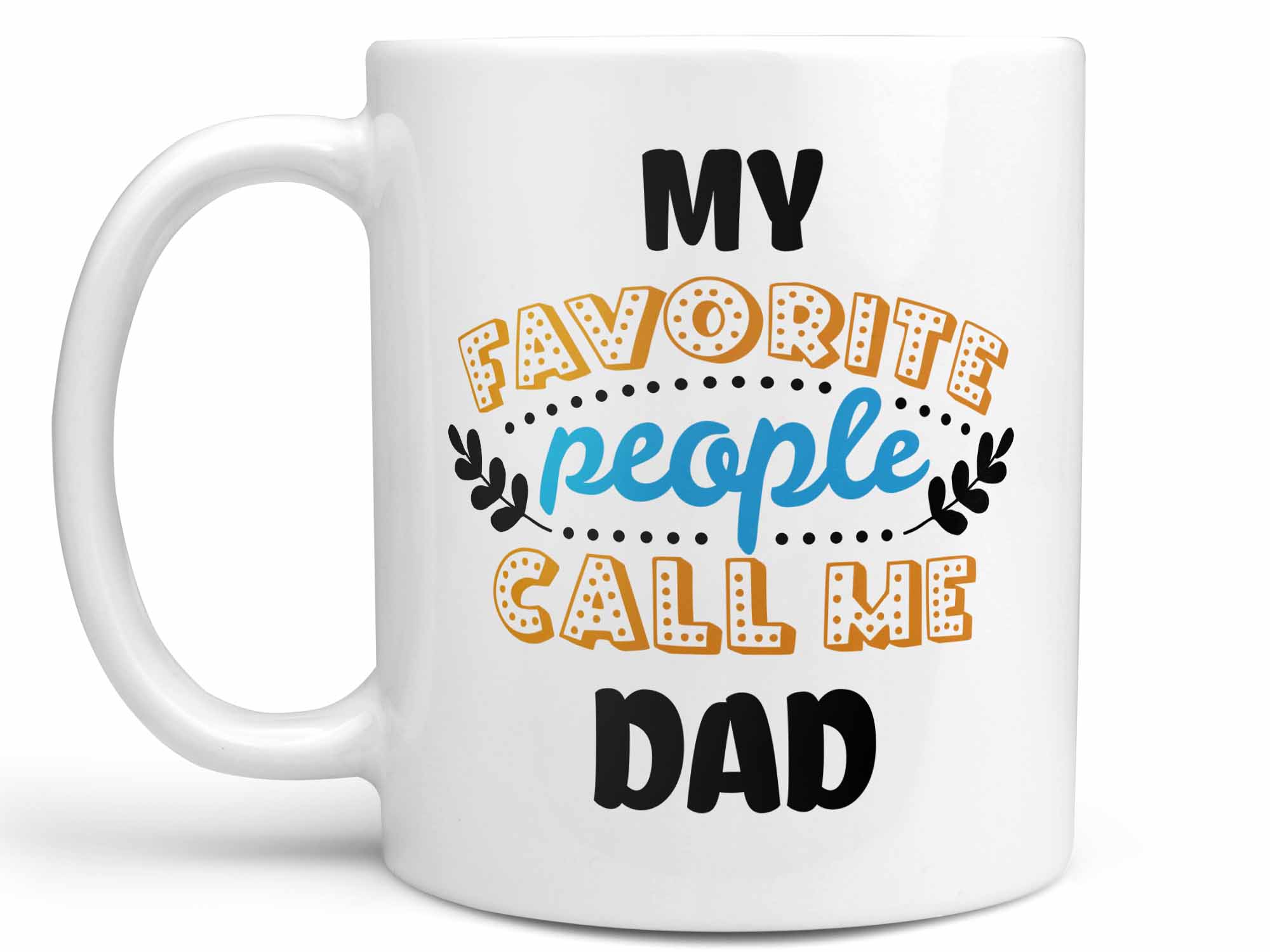 Call Me Dad Coffee Mug