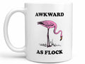 Awkward as Flock Flamingo Coffee Mug