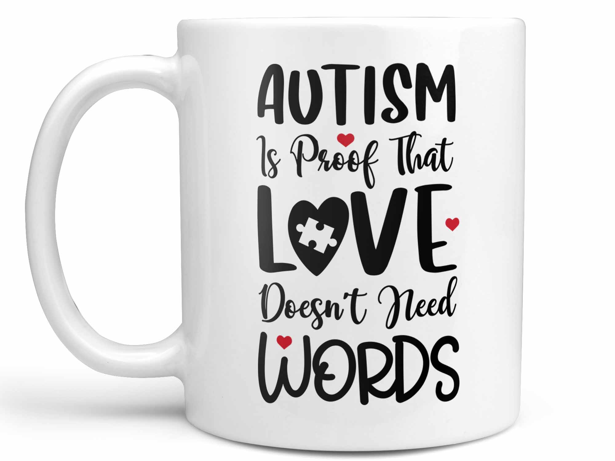 Autism is Proof Coffee Mug