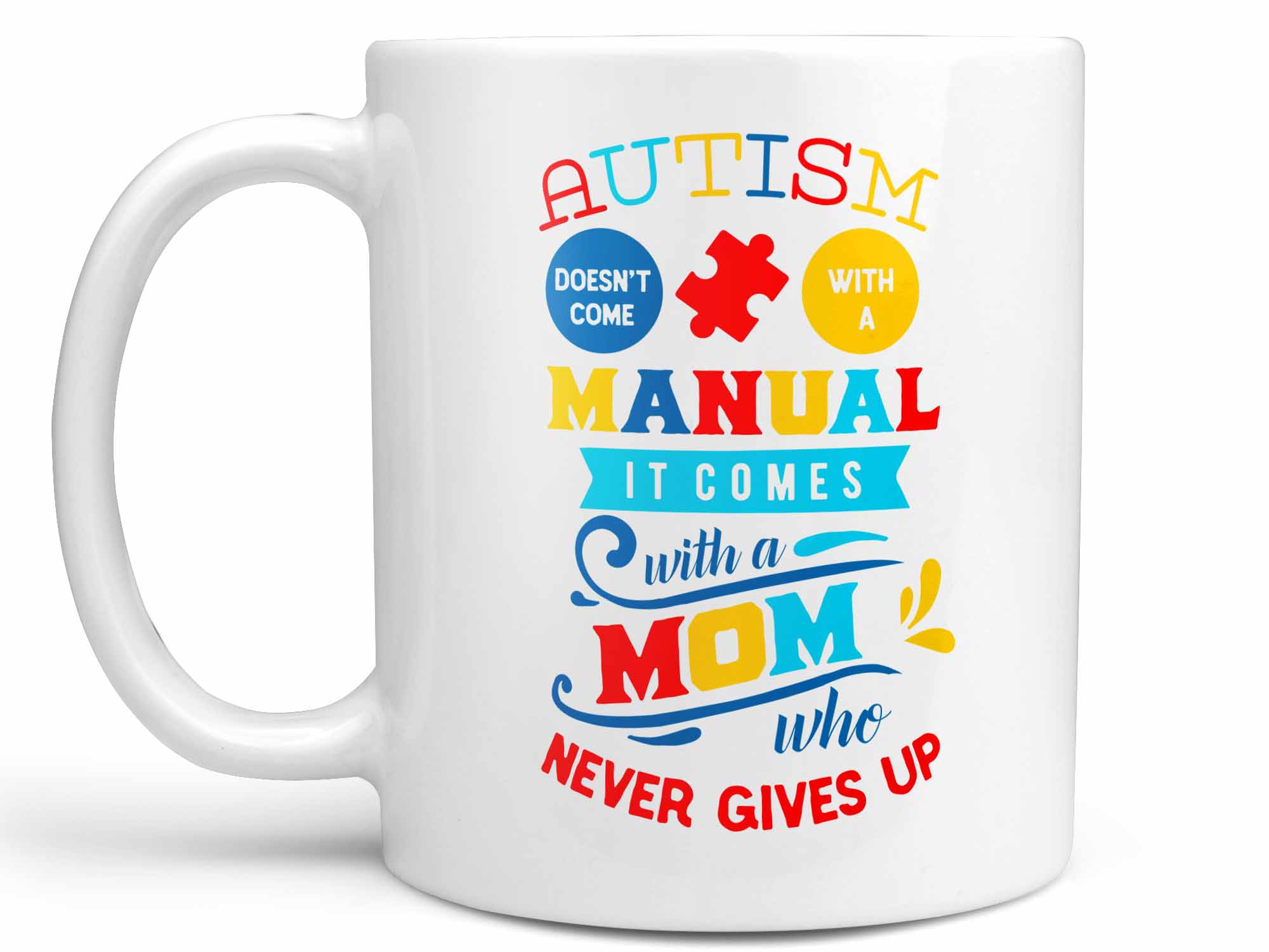 Autism Mom Coffee Mug