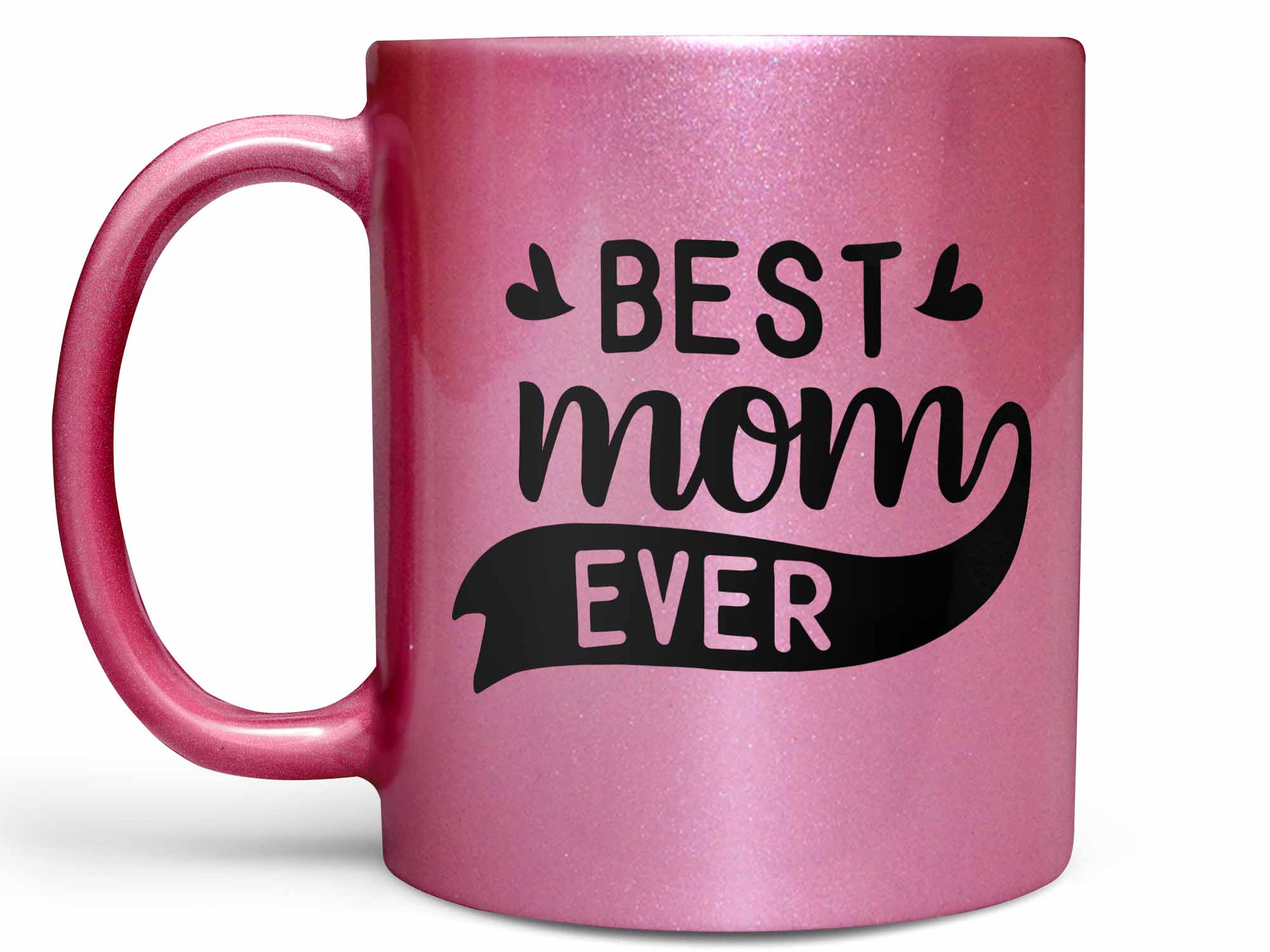 Best Mom Ever Coffee Mug