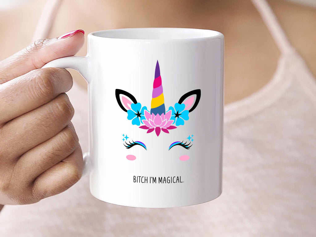 Bitch I'm Magical Unicorn Coffee Mug