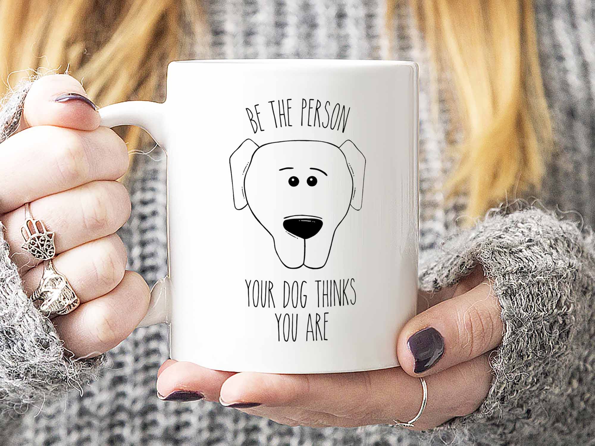 Be the Person Dog Coffee Mug