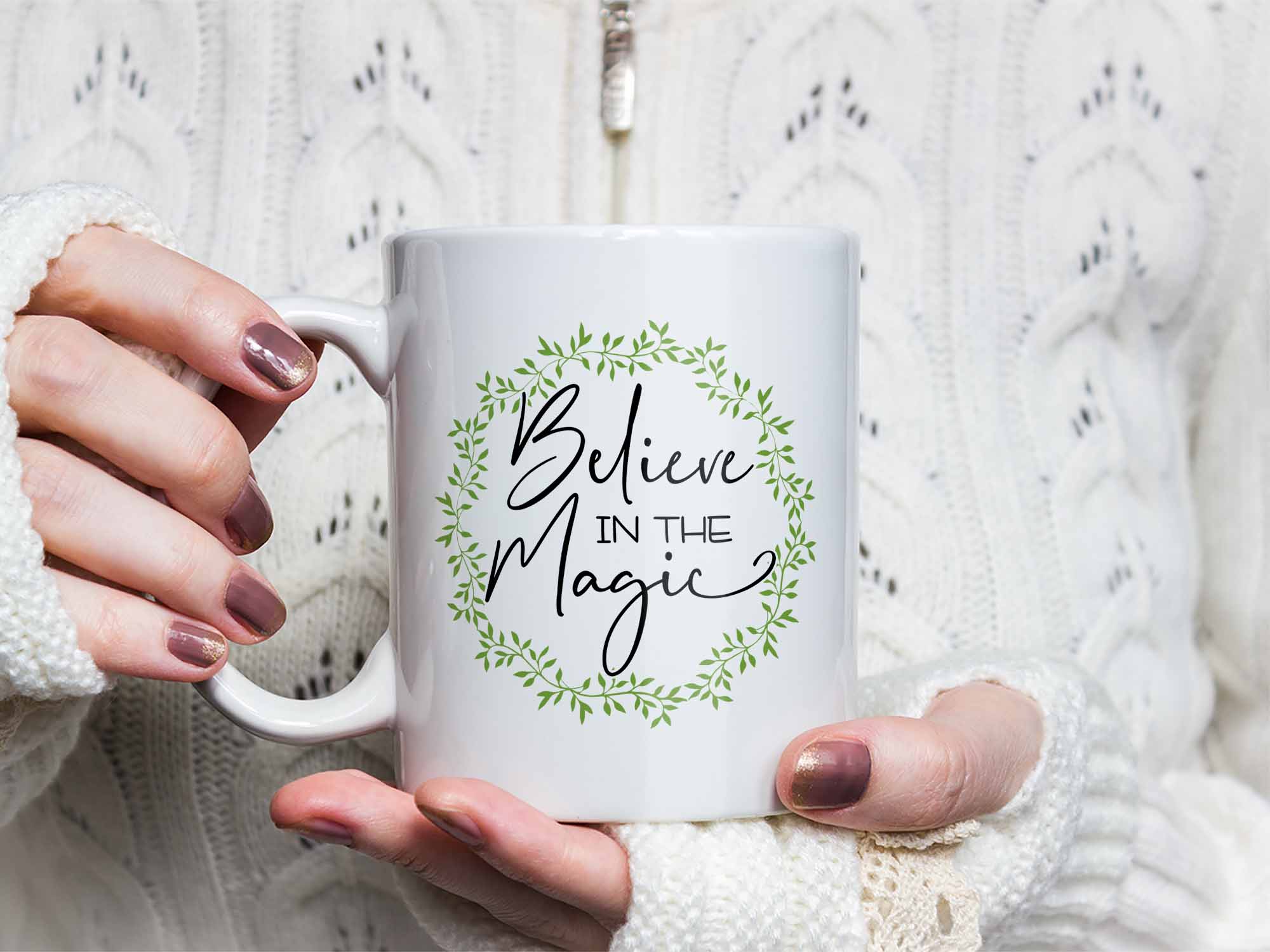 Believe in the Magic Coffee Mug